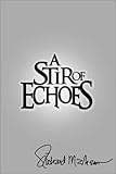 A Stir of Echoes