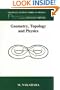 Geometry, Topology and Physics (Graduate Student Series in Physics)