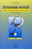 Revue Papyrus  / Dictionnaire pratique des collectivités territoriales, 2e édition