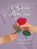 A Game of Patience (Thorndike Romance)