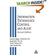 Information Technology Control and Audit, Second Edition by  Frederick Gallegos, Daniel P. Manson, Sandra Senft, and Carol Gonzales