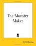 The Monster Maker
