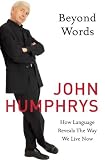 Beyond Words: How Language Reveals the Way We Live Now