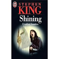 Shining : L'enfant lumi�re