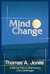 Mind change: The overcomer's handbook