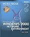 MCSA/MCSE Self-Paced Training Kit (Exam 70-218): Managing a Microsoft® Windows® 2000 Network Environment, Second Edition: Managing a Microsoft Windows 2000 Network Environment