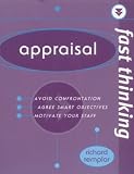 Fast Thinking Appraisal: Work at the Speed of Life (Fast Thinking)