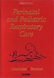 Perinatal and Pediatric Respiratory Care