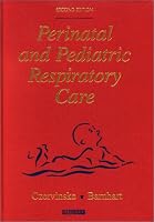 Perinatal and Pediatric Respiratory Care