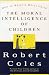 Book The Moral Intelligence of Children