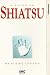 VHS : A Guide To Shiatsu