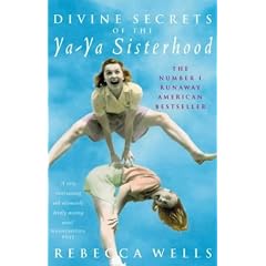 Divine Secrets of the Ya-ya Sisterhood