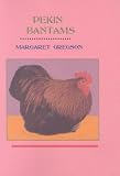 Pekin Bantams (National Poultry Library)