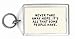 Never take away hope. It's all that some people have. Keychain