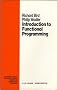 Introduction to Functional Programming (Prentice Hall International Series in Computing Science)