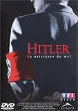 Hitler, la naissance du mal