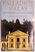Palladio's Villas: Life in the Renaissance Countryside