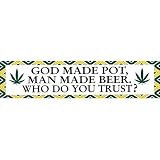 God Made Pot Bumper Sticker