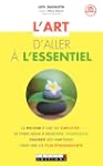 L'art d'aller � l'essentiel