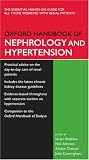 Oxford Handbook of Nephrology and Hypertension (Oxford Handbooks)