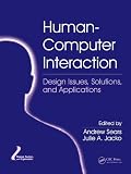 Human-computer interaction. Design issues, solutions, and applications