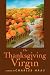 Books : The Thanksgiving Virgin