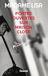 Portes ouvertes sur maison close