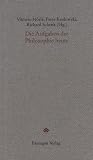 Die Aufgaben der Philosophie heute: Akademie anlasslich des zehnjahrigen Bestehens des Forschungsinstituts fur Philosophie Hannover am 26. November 1998 (Passagen Forum) (German Edition)