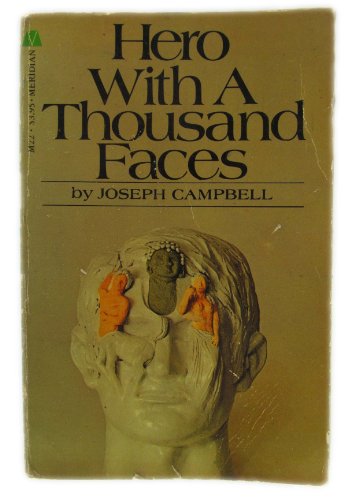 Hero with a Thousand Faces Hero with a Thousand Faces