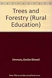 Trees and forestry