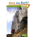 EifelSteig Schoeneres Wandern Pocket, 16 Etappen von Aachen nach Trier, Faltkarte, GPS-Daten, H�henprofile, aktuelleste Trasse.