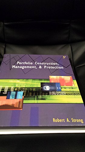 Portfolio Construction Management, & Protection (3rd Edition, 2003) Older edition.
