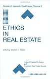 Ethics in Real Estate (Research Issues in Real Estate)