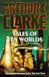 Tales of ten worlds