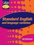 Key Stage 3 Framework Focus: Standard English (Key Stage 3 framework focus)