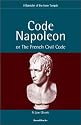 Code Napoleon: Or the French Civil Code