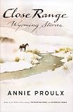 Close Range : Wyoming Stories