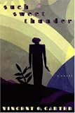 Such Sweet Thunder: A Novel