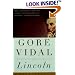 Lincoln: A Novel