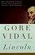 Lincoln: A Novel