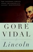 Lincoln: A Novel