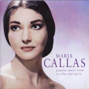 CD-Charts  Search : Maria Callas: Popular Music from TV, Film and Opera