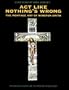 Act Like Nothing's Wrong: The Montage Art Of Winston Smith
