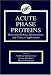 Book Acute Phase Proteins Molecular Biology, Biochemistry, and Clinical Applications