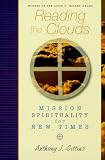 Reading the Clouds: Mission Spirituality for New Times