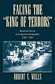 Facing the 'King of Terrors': Death and Society in an American Community, 1750-1990