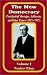 The New Democracy: v. 1: Presidential Messages, Addresses, and Other Papers 1913 - 1917 (volume One), the