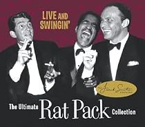 The Ultimate Rat Pack Collection: Live & Swingin (CD & DVD)