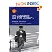 The Japanese in Latin America (Asian American Experience)