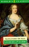 Louise De La Valliere (World's Classics)